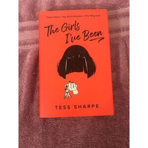 The Girls I've Been by Tess Sharper